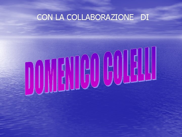 CON LA COLLABORAZIONE DI 