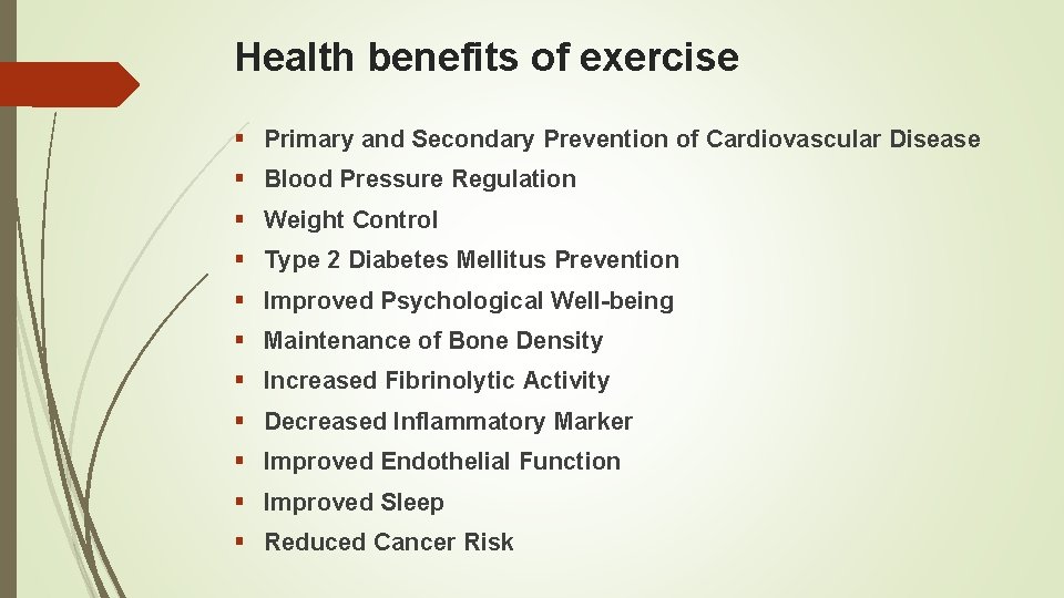 Health benefits of exercise § Primary and Secondary Prevention of Cardiovascular Disease § Blood