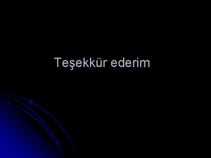 Teşekkür ederim 