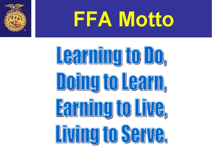 FFA Motto 