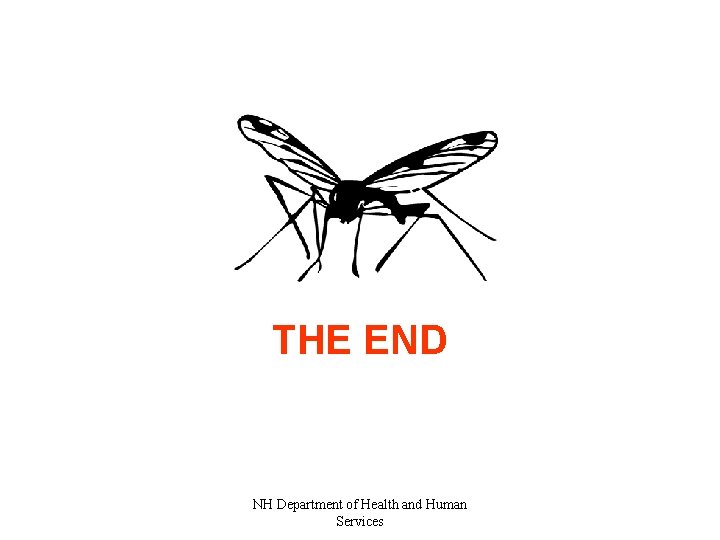 THE END NH Department of Health and Human Services 