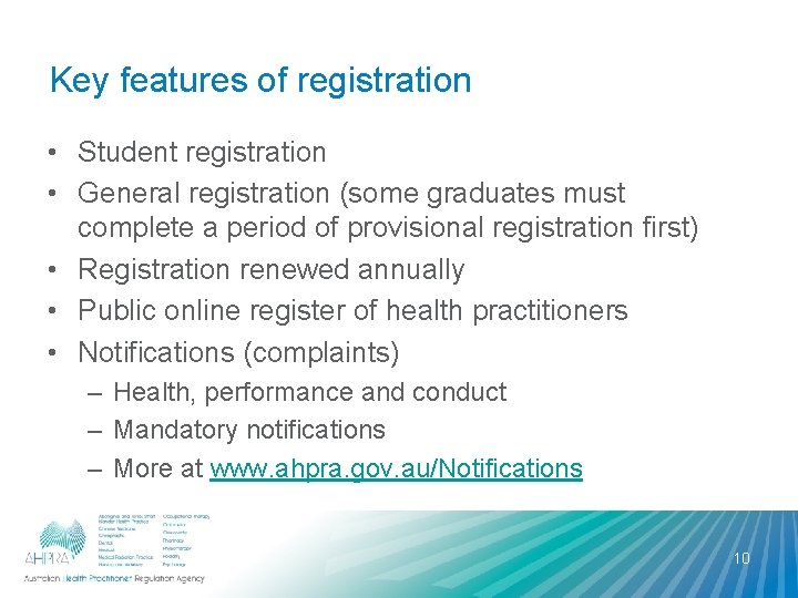 Key features of registration • Student registration • General registration (some graduates must complete Key features of registration • Student registration • General registration (some graduates must complete
