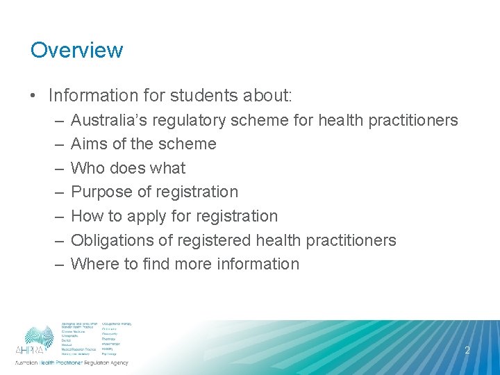 Overview • Information for students about: – – – – Australia’s regulatory scheme for Overview • Information for students about: – – – – Australia’s regulatory scheme for