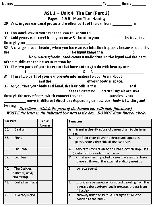 Name Hour ASL 1 Unit 4 The Ear