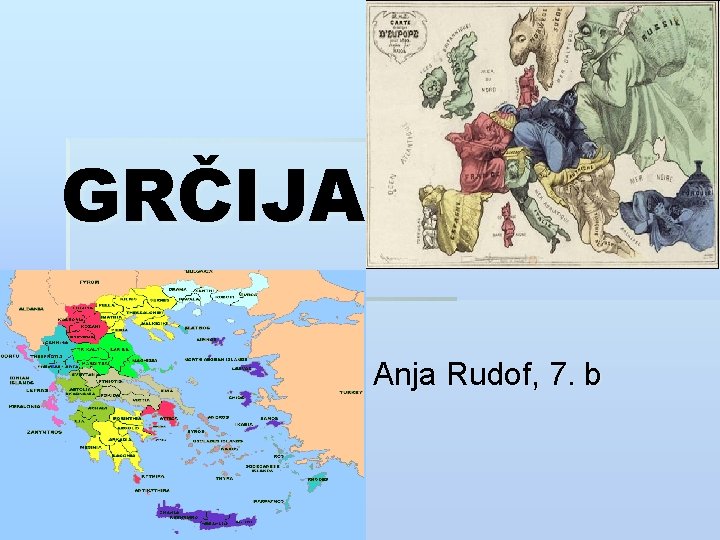 GRČIJA Anja Rudof, 7. b 