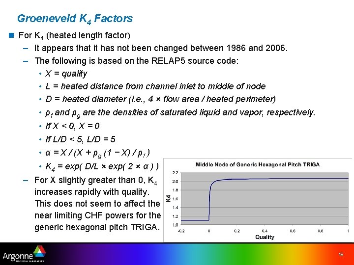 Groeneveld K 4 Factors n For K 4 (heated length factor) – It appears