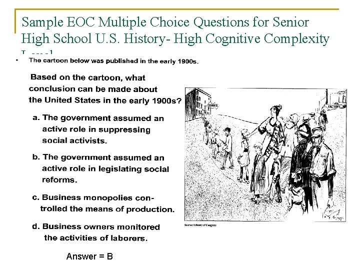 Sample EOC Multiple Choice Questions for Senior High School U. S. History- High Cognitive