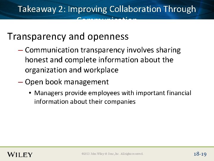 Takeaway 2: Improving Collaboration Through Place Slide Title Text Here Communication Transparency and openness