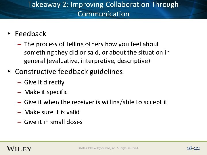 Takeaway 2: Improving Collaboration Through Place Slide Title Text Here Communication • Feedback –