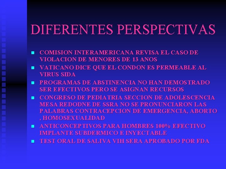 DIFERENTES PERSPECTIVAS n n n COMISION INTERAMERICANA REVISA EL CASO DE VIOLACION DE MENORES DIFERENTES PERSPECTIVAS n n n COMISION INTERAMERICANA REVISA EL CASO DE VIOLACION DE MENORES
