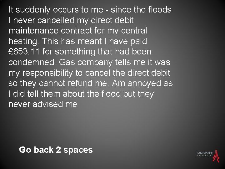 It suddenly occurs to me - since the floods I never cancelled my direct