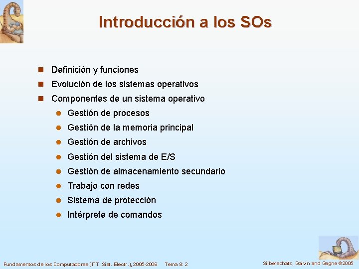 Introducción a los SOs n Definición y funciones n Evolución de los sistemas operativos