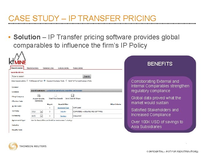 CASE STUDY – IP TRANSFER PRICING • Solution – IP Transfer pricing software provides