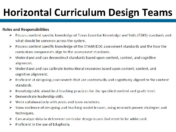 Horizontal Curriculum Design Teams Horizontal Curriculum Design Teams