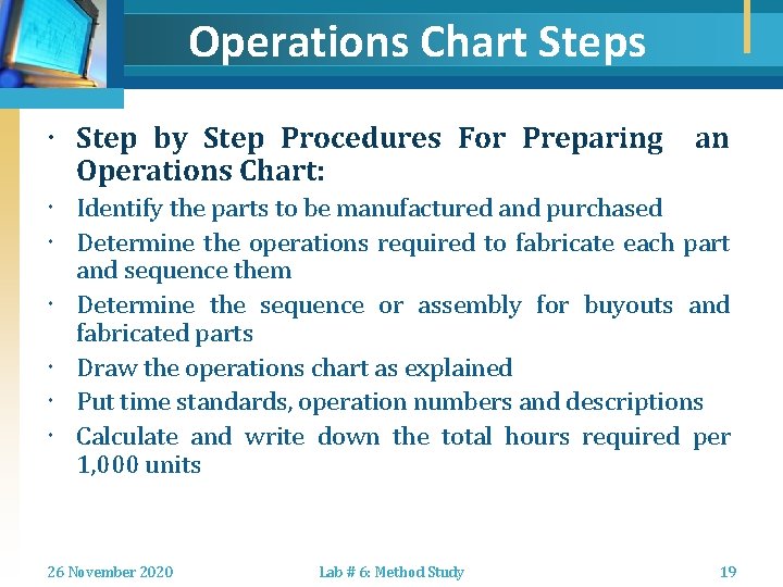 Operations Chart Steps Step by Step Procedures For Preparing Operations Chart: an Identify the