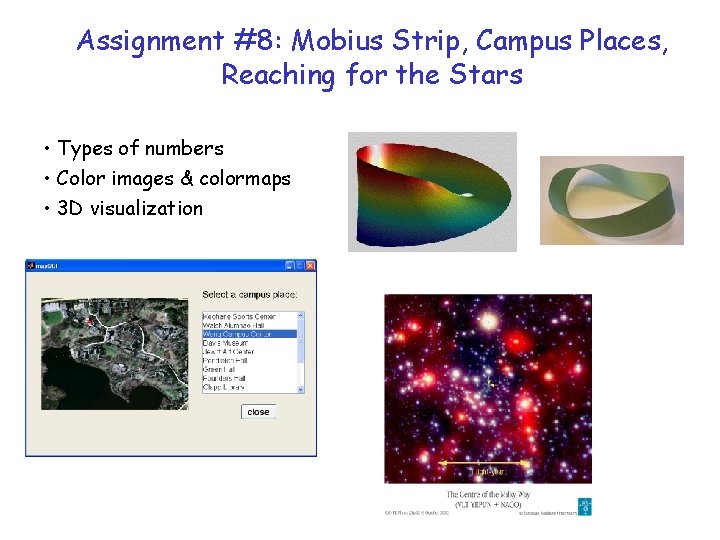 Assignment #8: Mobius Strip, Campus Places, Reaching for the Stars • Types of numbers