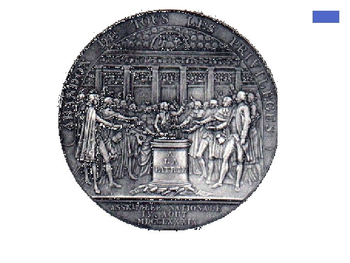 Medallion commemorating the Night of August 4, the end of feudalism in France 