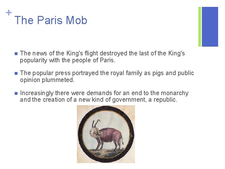 + The Paris Mob n The news of the King's flight destroyed the last