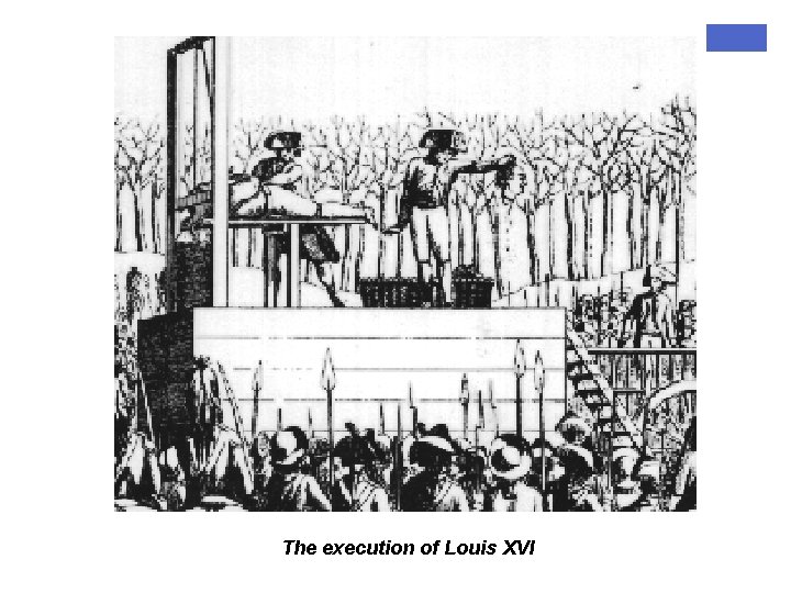 The execution of Louis XVI 