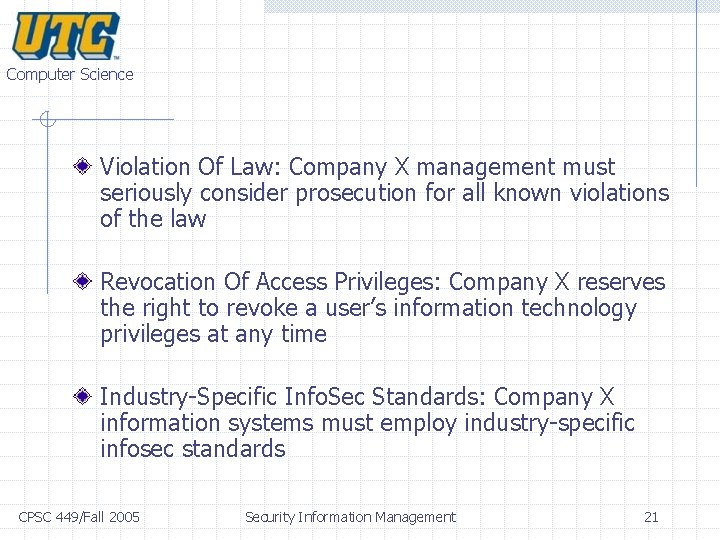 Computer Science Violation Of Law: Company X management must seriously consider prosecution for all Computer Science Violation Of Law: Company X management must seriously consider prosecution for all
