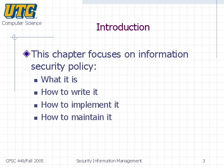 Security Policy and Standards Computer Science 1 2