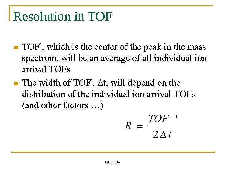 Resolution in TOF n n TOF’, which is the center of the peak in