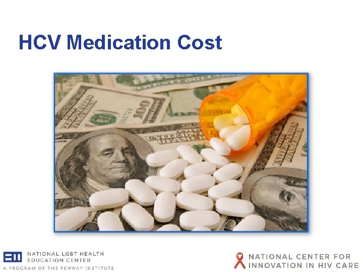 HCV Medication Cost HCV Medication Cost