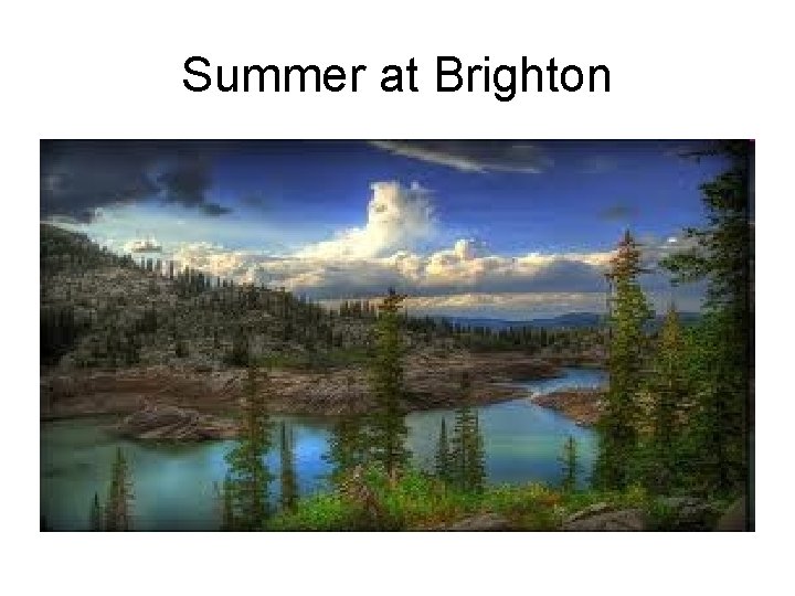 Summer at Brighton 