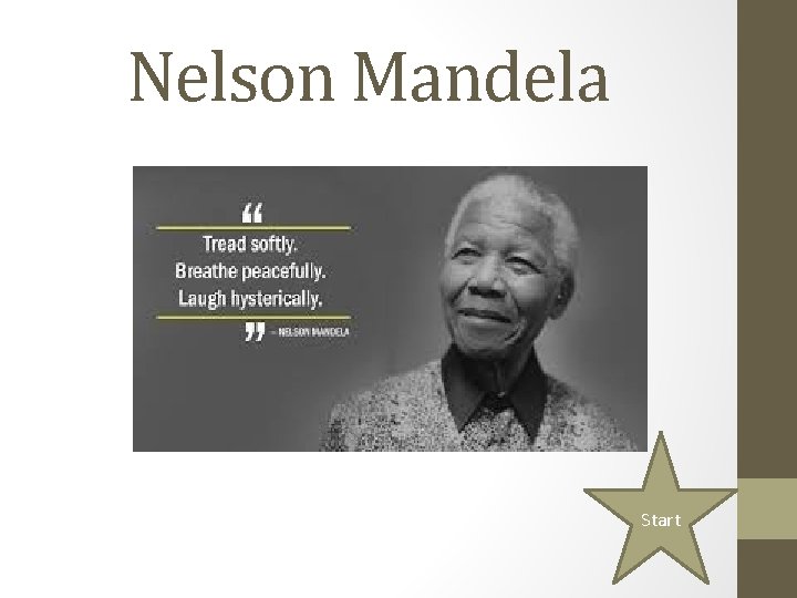 Nelson Mandela Start 