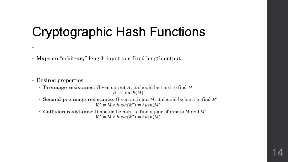 Cryptographic Hash Functions • 14 