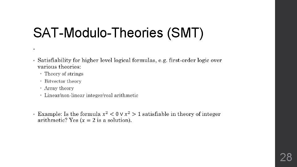 SAT-Modulo-Theories (SMT) • 28 