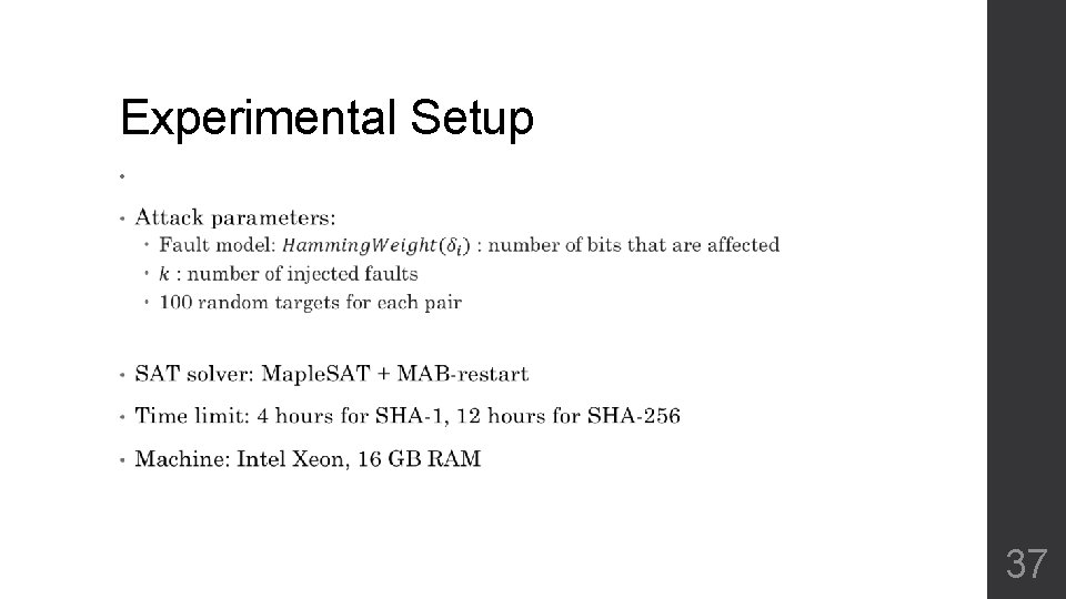 Experimental Setup • 37 