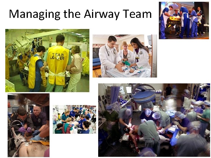 Managing the Airway Team 3 