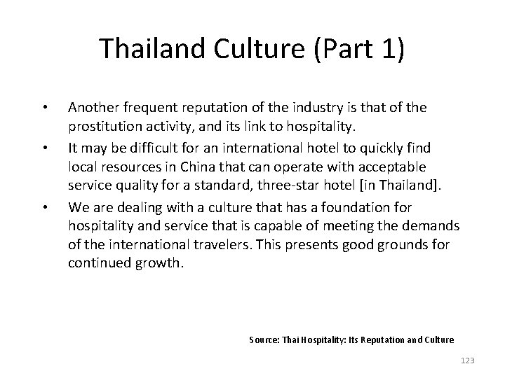 Thailand Culture (Part 1) • • • Another frequent reputation of the industry is Thailand Culture (Part 1) • • • Another frequent reputation of the industry is