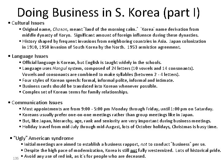 Doing Business in S. Korea (part I) • Cultural Issues • Original name, Choson, Doing Business in S. Korea (part I) • Cultural Issues • Original name, Choson,