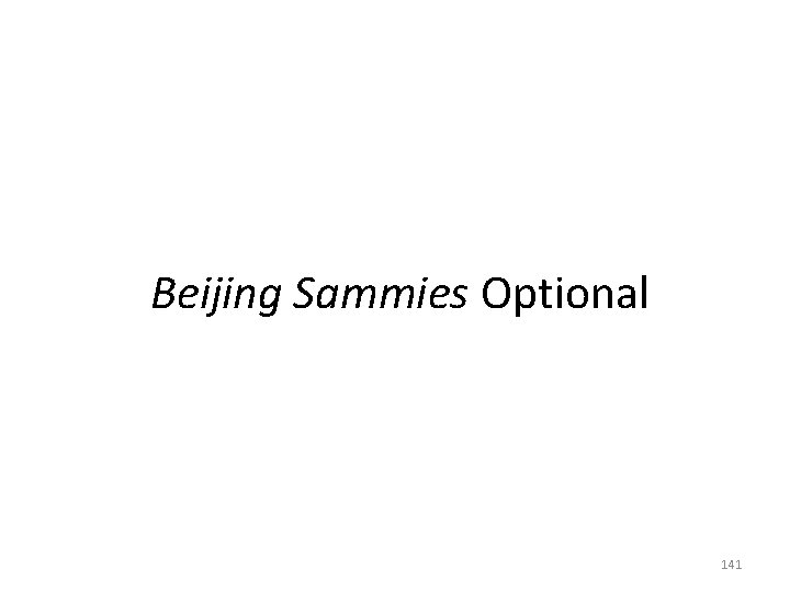 Beijing Sammies Optional 141 Beijing Sammies Optional 141