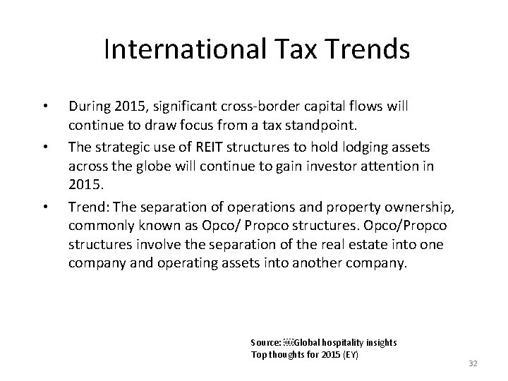 International Tax Trends • • • During 2015, significant cross-border capital flows will continue International Tax Trends • • • During 2015, significant cross-border capital flows will continue