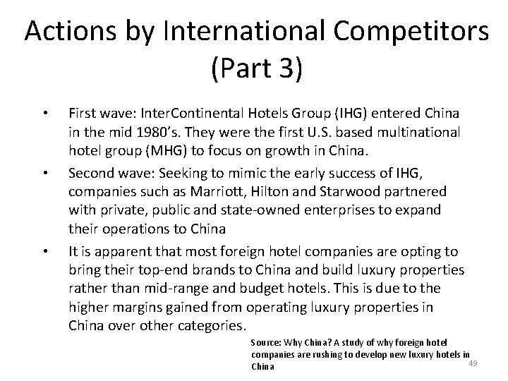 Actions by International Competitors (Part 3) • • • First wave: Inter. Continental Hotels Actions by International Competitors (Part 3) • • • First wave: Inter. Continental Hotels