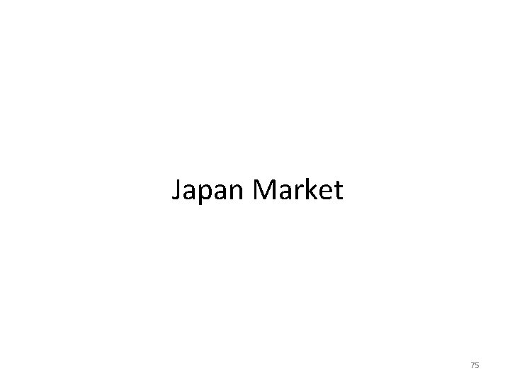 Japan Market 75 Japan Market 75