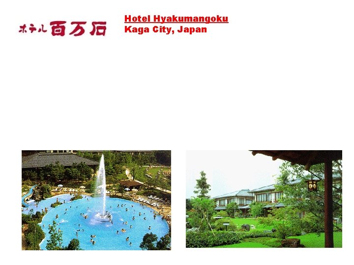 Hotel Hyakumangoku Kaga City, Japan Hotel Hyakumangoku Kaga City, Japan