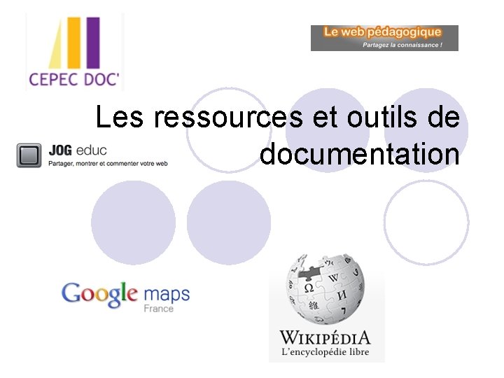Les ressources et outils de documentation 