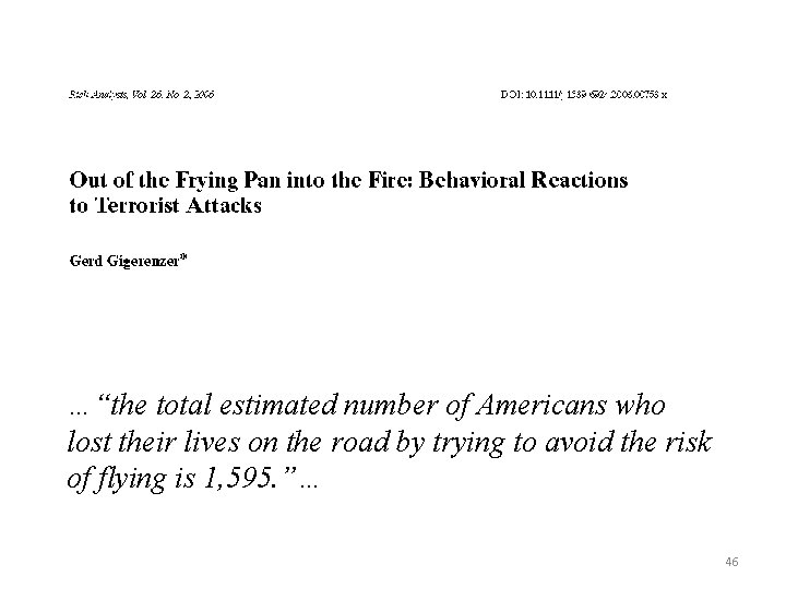 …“the total estimated number of Americans who lost their lives on the road by