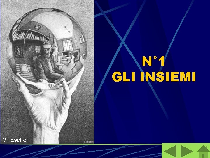 N° 1 GLI INSIEMI M. Escher 