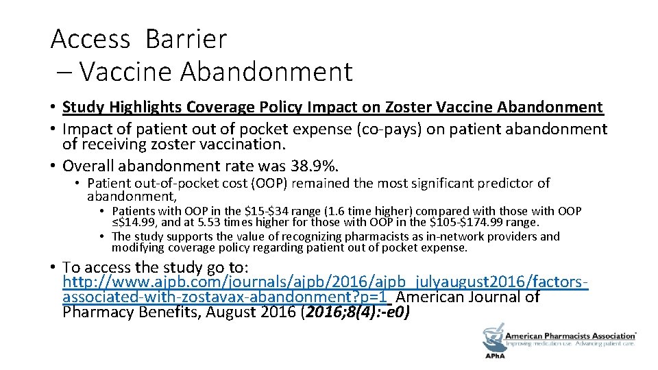 Access Barrier – Vaccine Abandonment • Study Highlights Coverage Policy Impact on Zoster Vaccine