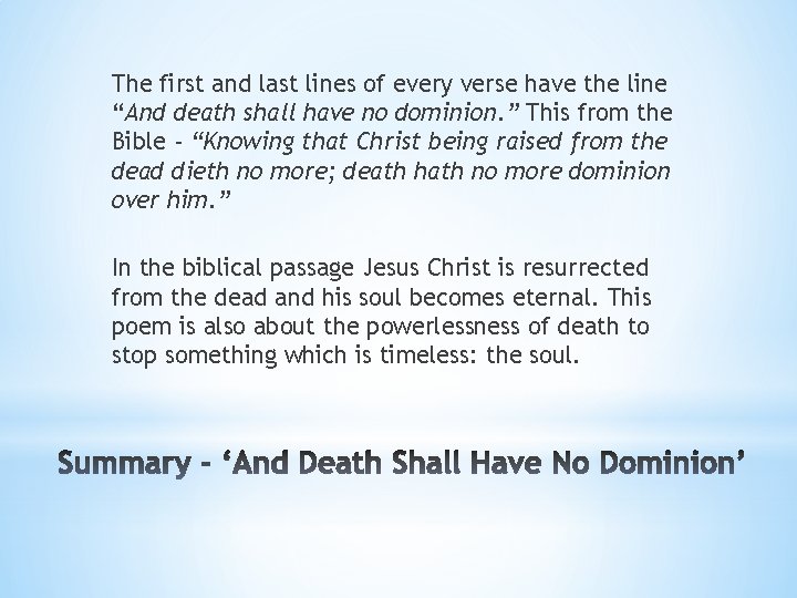 The first and last lines of every verse have the line “And death shall