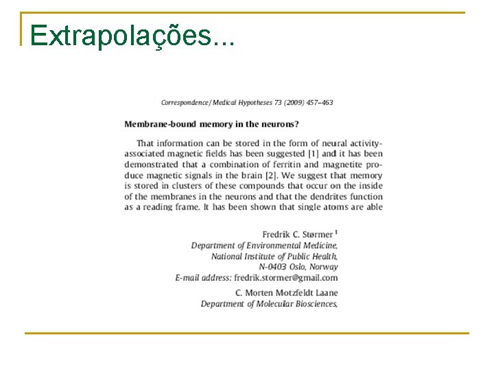 Extrapolações. . . 