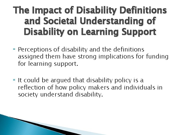 The Impact of Disability Definitions and Societal Understanding of Disability on Learning Support Perceptions