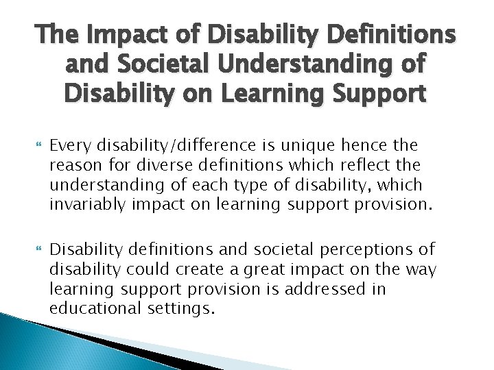 The Impact of Disability Definitions and Societal Understanding of Disability on Learning Support Every