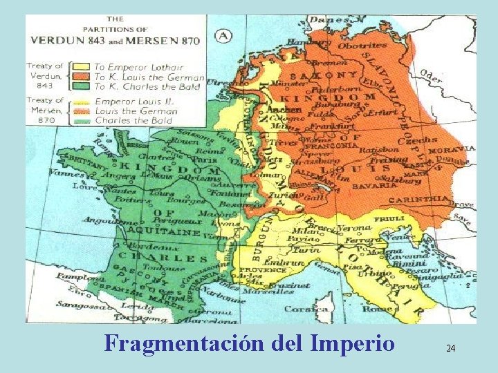 Fragmentación del Imperio 24 