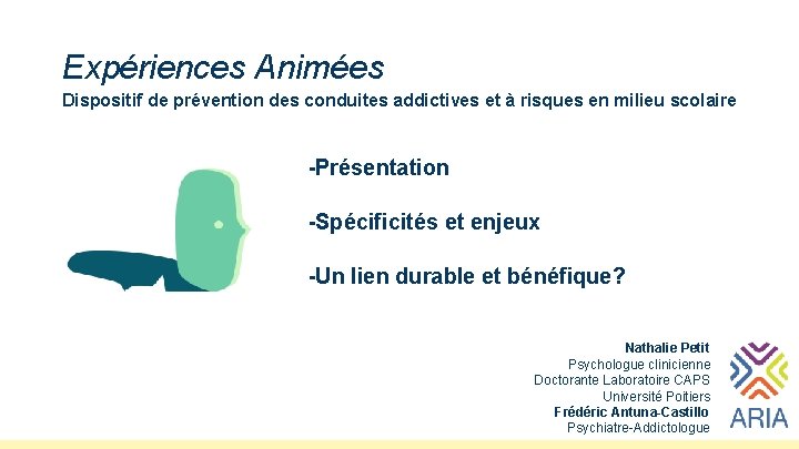 Expériences Animées Dispositif de prévention des conduites addictives et à risques en milieu scolaire